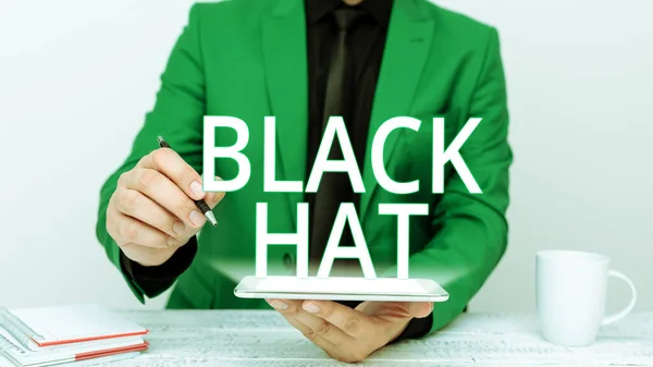Text Tecken Som Visar Black Hat Affärsidé Som Används Med — Stockfoto