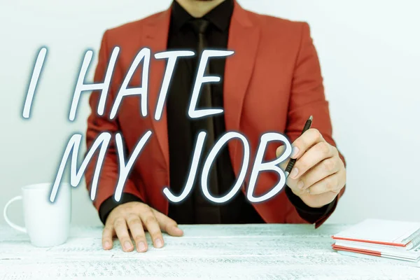 Inspiration Showing Sign Hate Job Business Concept Don Assigned Task — Stock Photo, Image