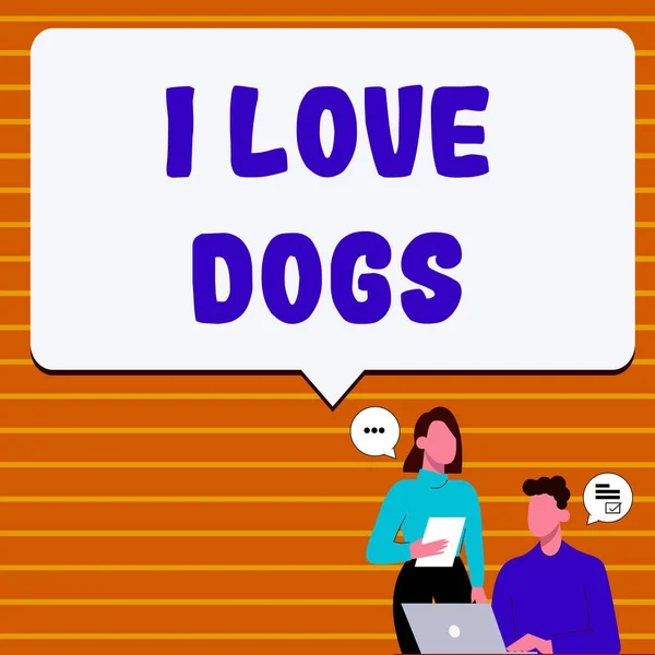 Text Sign Showing Love Dogs Business Approach Have Good Feelings — Stock fotografie
