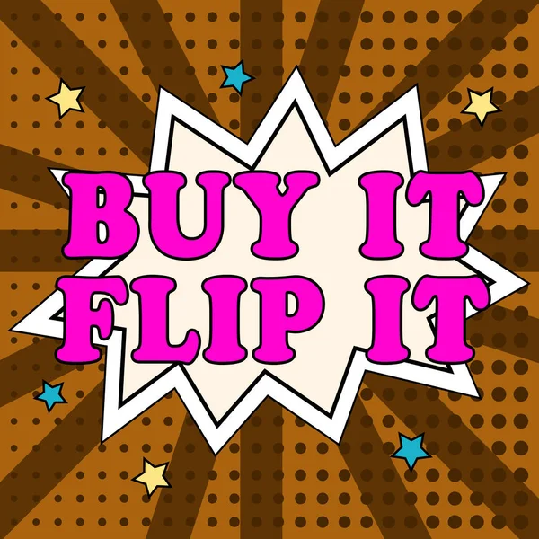Text caption presenting Buy It Flip It, Business overview Buy something fix them up then sell them for more profit