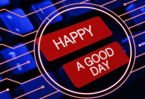 Tekst Pokazujący Inspirację Happy Good Day Business Showcase Życzenia Dobrej — Zdjęcie stockowe