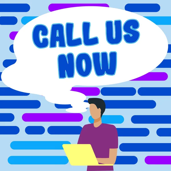 Konzeptionelle Anzeige Rufen Sie Uns Jetzt Geschäftsansatz Kommunizieren Sie Telefonisch — Stockfoto