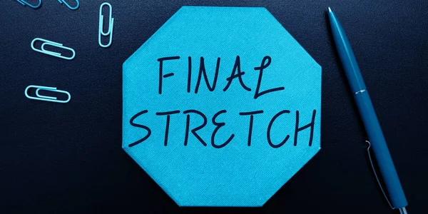 Text Zeigt Inspiration Final Stretch Business Konzept Last Leg Schlussrunde — Stockfoto