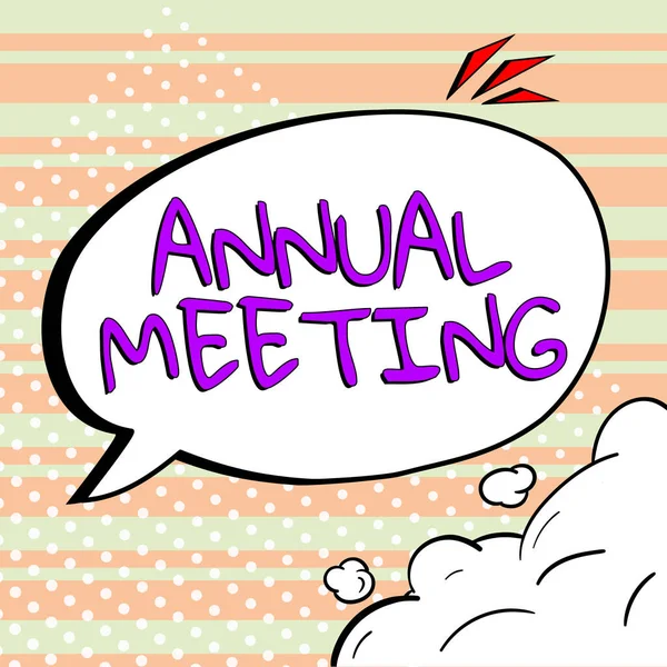 Conceptueel Bijschrift Jaarvergadering Business Idee Jaarlijkse Bijeenkomst Van Een Organisatie — Stockfoto
