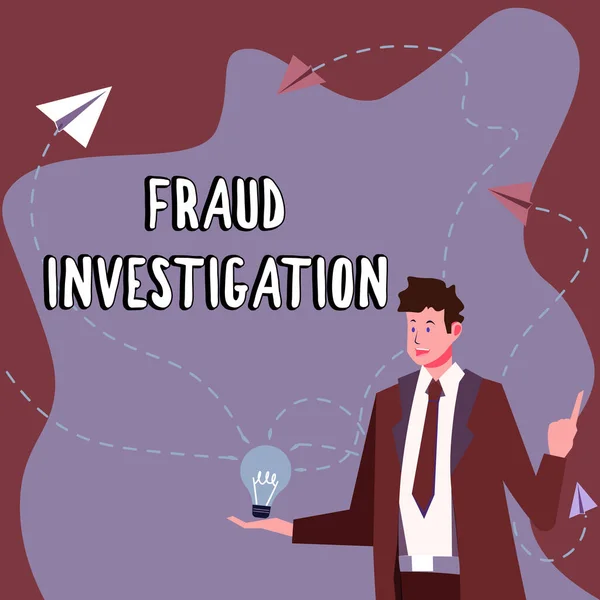Hand Writing Sign Fraud Investigation Business Overview Process Determining Whether — Stock Photo, Image