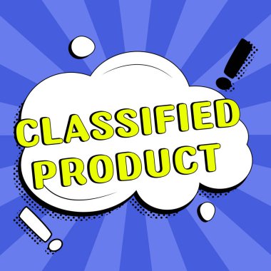 Gösterme metni yazılıyor Gizli Ürün, İş Genel Görünümü Çok Gizli Çok Gizli Açıklama