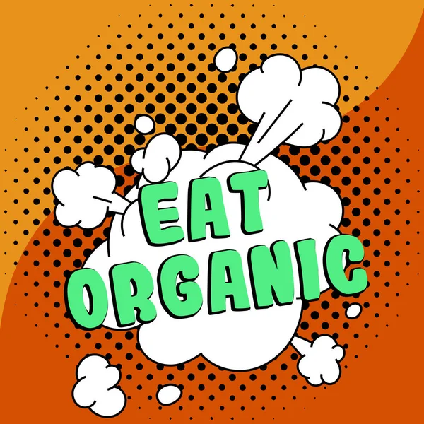 Legenda Conceitual Comer Organic Vitrine Negócios Redução Comer Doces Controle — Fotografia de Stock