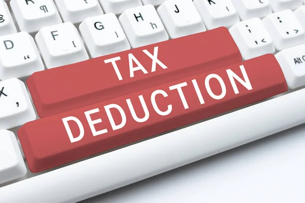 Text Sign Showing Tax Deduction Business Idea Amount Subtracted Income —  Fotos de Stock