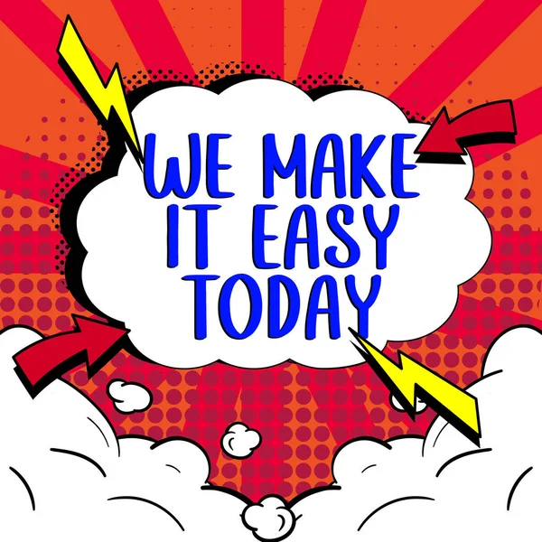 Inspiration Zeigt Zeichen Make Easy Today Konzept Bedeutet Lösungen Anzubieten — Stockfoto