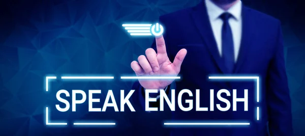 Podpis Koncepcyjny Mówić Angielsku Pomysł Biznes Studiować Inny Język Obcy — Zdjęcie stockowe