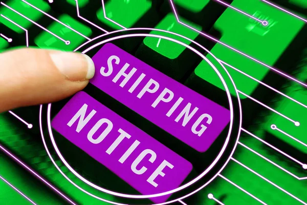 Writing Displaying Text Shipping Notice Word Written Ships Considered Collectively — Stok fotoğraf