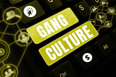 Text sign showing Gang Culture, Conceptual photo particular organization of criminals or group of gangsters that follow ones habits