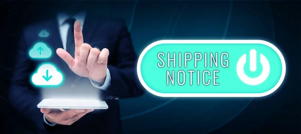 Text Sign Showing Shipping Notice Business Concept Ships Considered Collectively — Photo