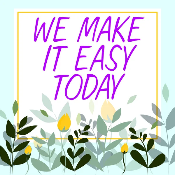 Testo Ispiratore Make Easy Today Word Offering Soluzioni Alternative Rendono — Foto Stock