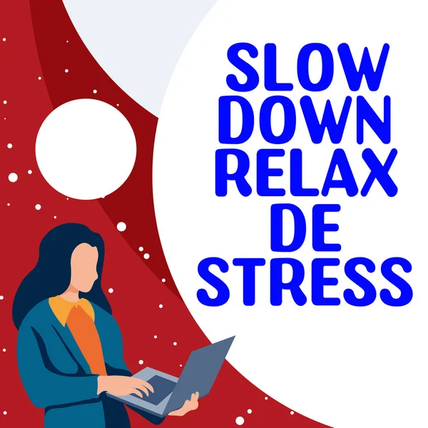 Inspiratie Uithangbord Slow Relax Stress Business Showcase Laat Een Pauze — Stockfoto