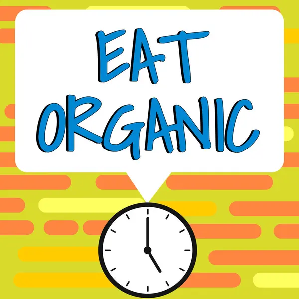 Texto Caligrafia Comer Orgânico Conceito Internet Redução Comer Doces Controle — Fotografia de Stock