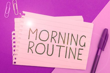 Conceptual display Morning Routine, Word Written on initiation of consumer interest or inquiry into product