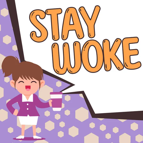 Inspiration Die Zeichen Zeigt Stay Woke Geschäftsidee Die Sich Ihrer — Stockfoto