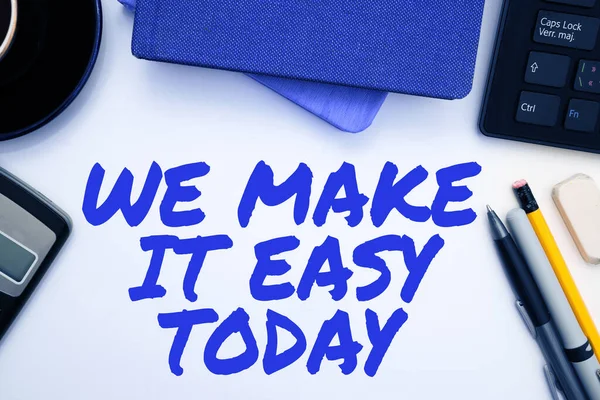 Escribir Mostrando Texto Make Easy Today Concepto Negocio Ofrecer Soluciones —  Fotos de Stock