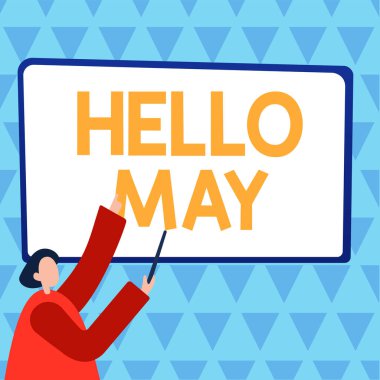 Kavramsal başlık Merhaba May, yılın beşinci ayına ilham ve teşvikle değinmek üzere iş genel değerlendirmesi
