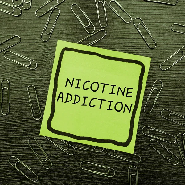 Handschrifttekst Nicotine Addiction Business Approach Condition Being Addicted Smoking Tobacco — Stockfoto
