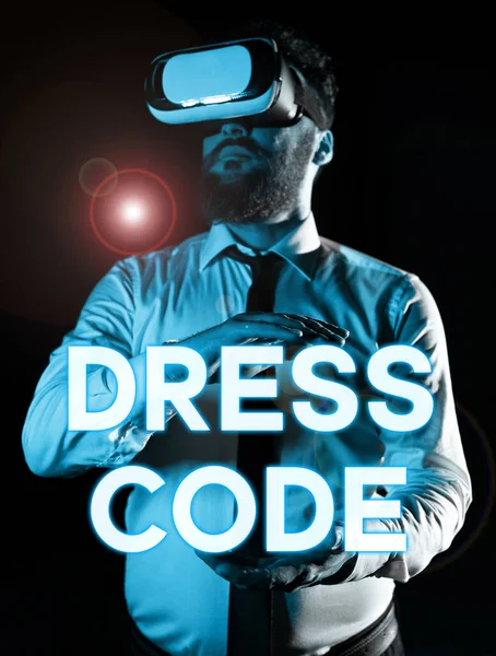 Sign displaying Dress Code, Concept meaning an accepted way of dressing for a particular occasion or group