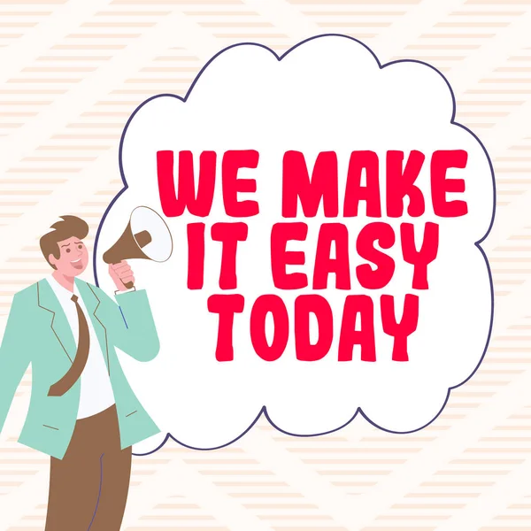 Inspiration Zeigt Zeichen Make Easy Today Geschäftsidee Lösungsalternativen Anbieten Erleichtern — Stockfoto