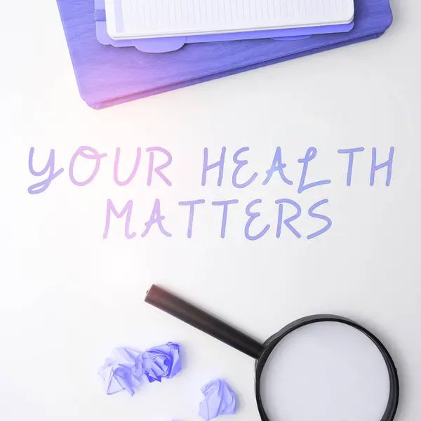 手書きのテキストあなたの健康上の問題 良い健康を意味する概念は 他のものの中で最も重要です — ストック写真