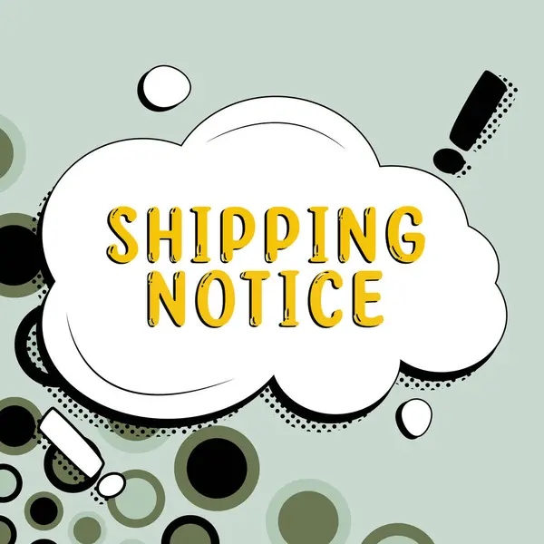 Writing Displaying Text Shipping Notice Business Idea Ships Considered Collectively — Stock Photo, Image