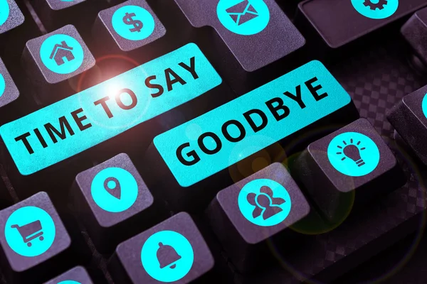 Sign Displaying Time Say Goodbye Internet Concept Bidding Farewell Long — Zdjęcie stockowe