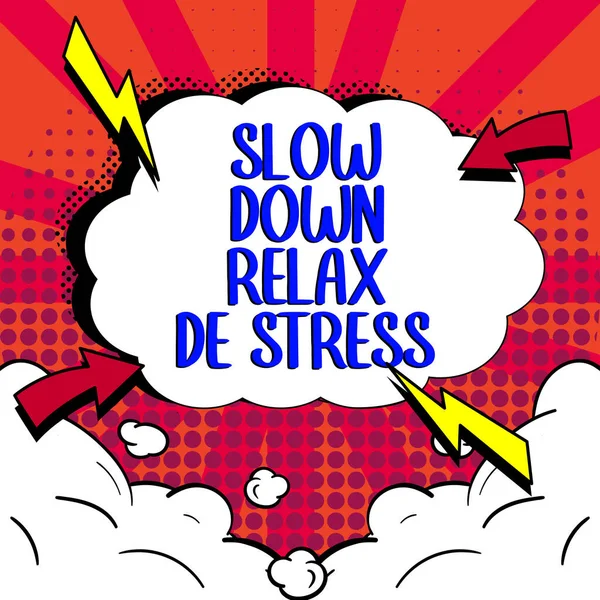 Wyświetlacz Koncepcyjny Zwolnij Relaks Stres Przegląd Biznesowy Zmniejsz Poziom Stresu — Zdjęcie stockowe