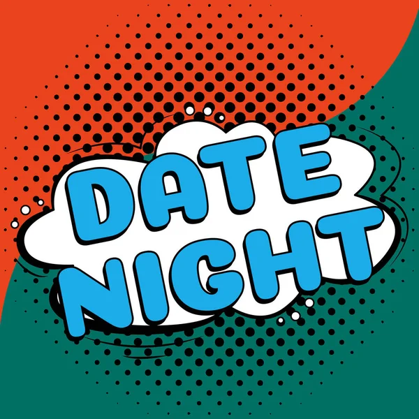 Fogalmi Felirat Date Night Üzleti Ötlet Idő Amikor Egy Pár — Stock Fotó