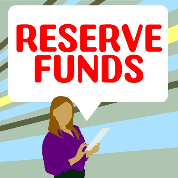 Texto Que Presenta Fondos Reserva Concepto Que Significa Dinero Liberado —  Fotos de Stock