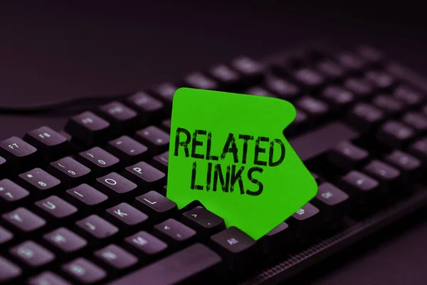 Hand writing sign Related Links, Internet Concept Website inside a Webpage Cross reference Hotlinks Hyperlinks