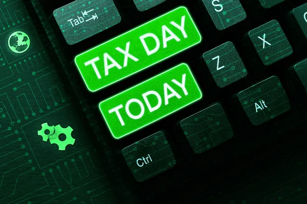 Inspiration Die Zeichen Zeigt Tax Day Wort Für Umgangssprachlichen Begriff — Stockfoto