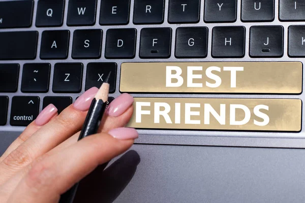 Εγγραφείτε Εμφάνιση Best Friends Έννοια Που Σημαίνει Ένα Πρόσωπο Που — Φωτογραφία Αρχείου