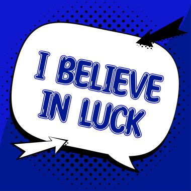 Kavramsal gösteri. Şansa inanıyorum, internet kavramı. Şans tılsımına inancı olan batıl inanç.