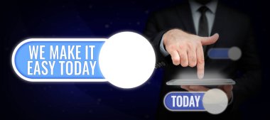 Kavramsal manşet Bugün İşi Kolaylaştırıyoruz, iş fikri sunuyoruz alternatifler sunmak iş fikirlerini kolaylaştırıyor