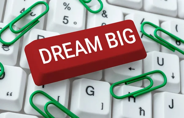 Tekst Bijschrift Met Dream Big Business Concept Denken Aan Iets — Stockfoto