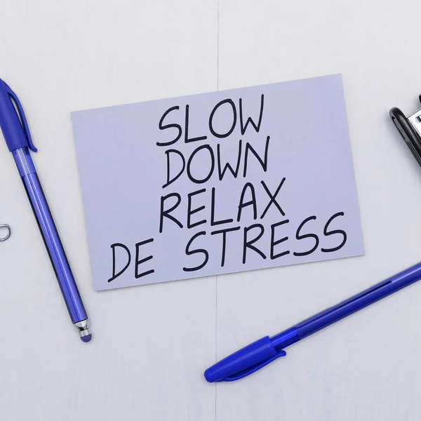 Znak Ręcznego Pisania Zwolnij Relaks Stres Podejście Biznesowe Zmniejsz Poziom — Zdjęcie stockowe