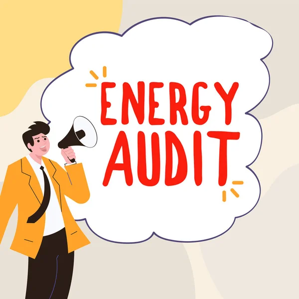 Sign Displaying Energy Audit Business Idea Assessment Energy Needs Efficiency — Stock Photo, Image