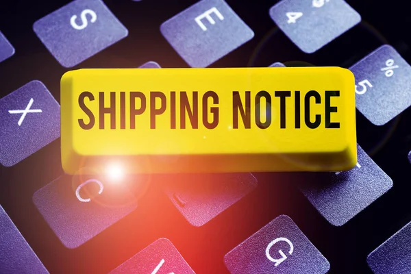 Text Sign Showing Shipping Notice Business Approach Ships Considered Collectively — Stok fotoğraf