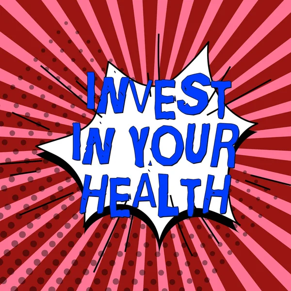 Handgeschriebenes Schild Invest Your Health Business Schaufenster Leben Sie Einen — Stockfoto