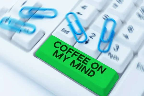 Text Showing Inspiration Coffee Mind Business Approach Addiction Coffee Thinking — Stock Photo, Image