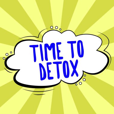 Diyet Beslenme Bağımlılığı Tedavisiyle İlgili Yazılı Metin Tabelası Detoks Zamanı, Sözcük Temizleme