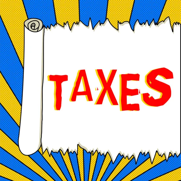 Inspiração Mostrando Sinal Impostos Contribuição Vitrine Negócios Para Receita Estado — Fotografia de Stock