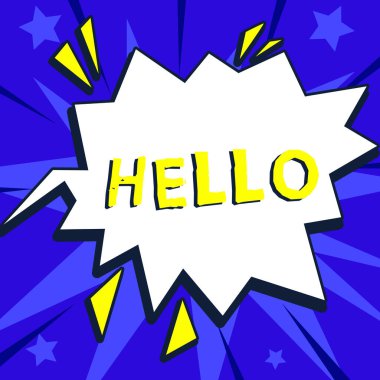 El yazısı işareti Merhaba, üzerine yazılan kelime selamlama olarak kullanılır ya da bir telefon görüşmesi başlatmak için birini selamla