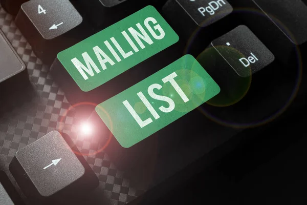 Text Sign Showing Mailing List Business Concept List People Who — Stock Photo, Image