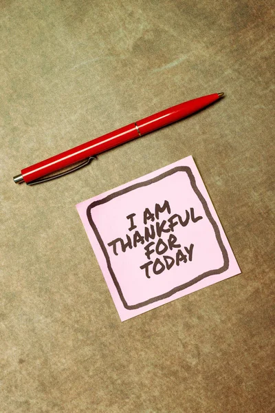 Podpis Konceptualny Jestem Wdzięczny Dzisiaj Przegląd Biznesu Wdzięczny Życie Jeszcze — Zdjęcie stockowe