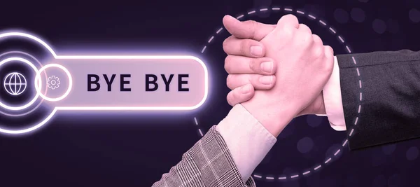 Señal Mostrando Bye Bye Palabra Saludo Para Salir Despedida Nos —  Fotos de Stock